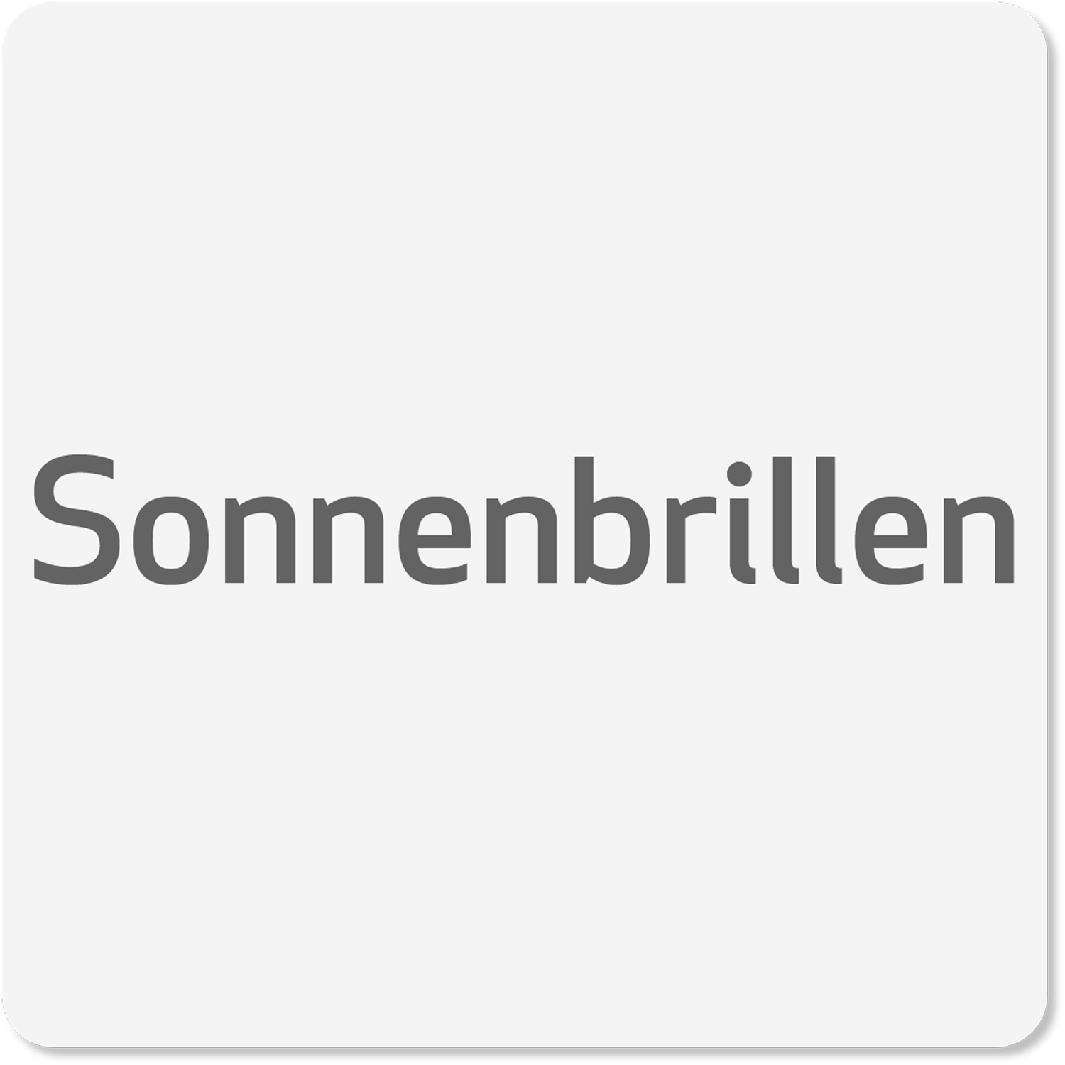 Sonnenbrillen